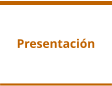 Presentación