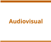 Audiovisual